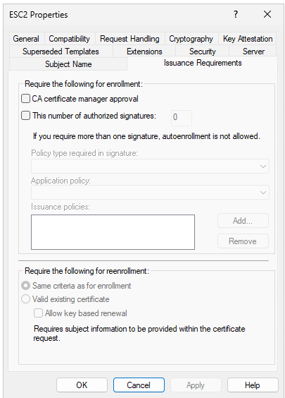 Screenshot of the Certificate Template Properties dialog showing the Issuance Requirements tab. The CA certificate manager approval checkbox is unchecked. The This number of authorized signatures checkbox is also unchecked, with the value set to 0. The reenrollment section below has Same criteria as for enrollment selected.