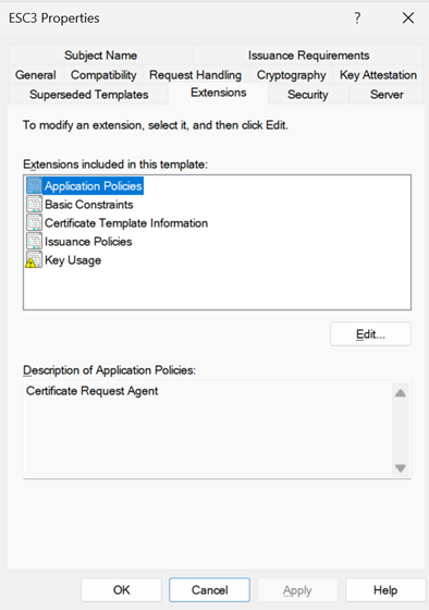 Certificate Template Properties dialog for a template named ESC3, Extensions tab. The Extensions included in this template list shows Application Policies selected, along with Basic Constraints, Certificate Template Information, Issuance Policies, and Key Usage. The Description of Application Policies pane at the bottom reads "Certificate Request Agent".